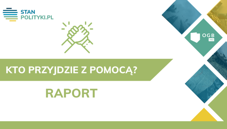 Raport – Ukraina i kto przyjdzie nam z pomocą (listopad 2022)