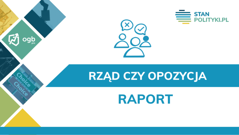 Raport – rząd czy opozycja – komu ufają Polacy? – 06.2024